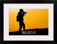 Military Motivational Poster: Believe