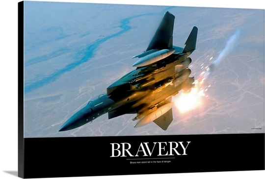 Military Poster: Brave men stand tall in the face of danger