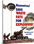 World War II poster of grease from a frying pan being poured into a firing artillery gun