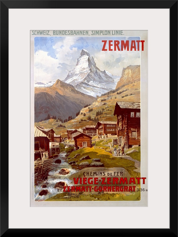 Vertical vintage poster, advertising the Swiss Alps in Zermatt.  Mountains behind a small village in the foreground with a...