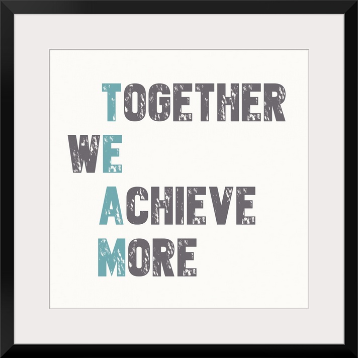 Together We Achieve More