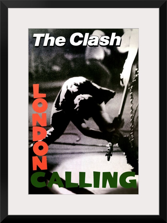 Vertical, oversized black and white photograph of a band member of The Clash swinging a guitar to smash on the floor.  "Lo...