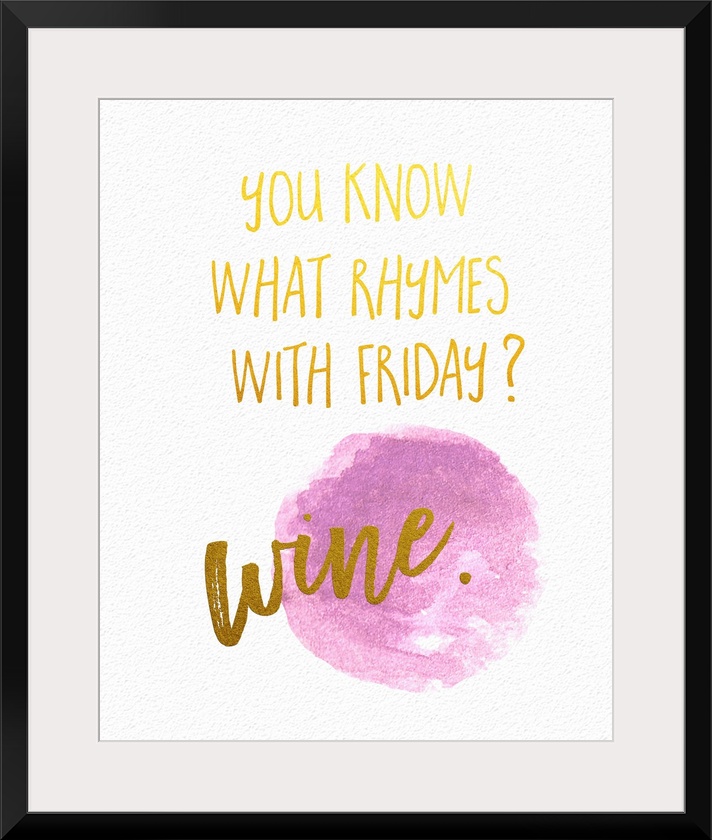 Humorous handwritten message celebrating the end of the week and wine.