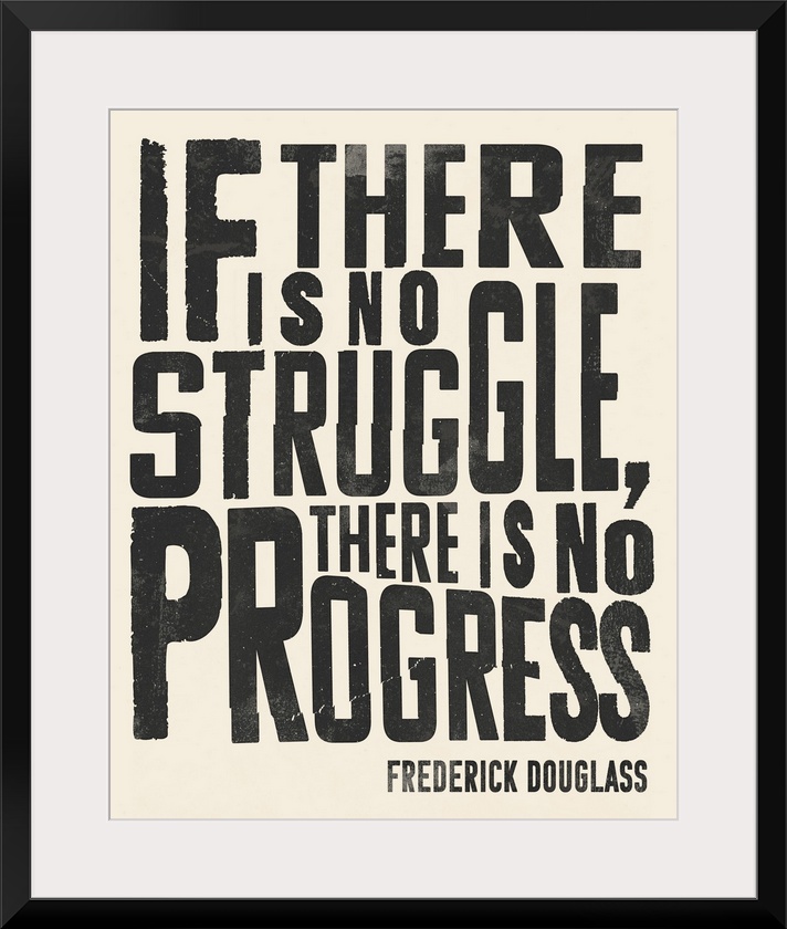 Frederick Douglass Quote I
