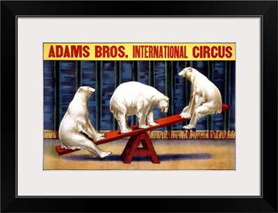 Adams Bros., International Circus, Vintage Poster
