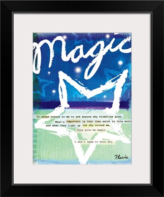 Magic Inspirational Print