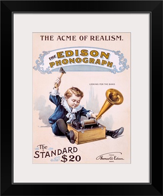 The Edison Phonograph, The Acme of Realism, Vintage Poster