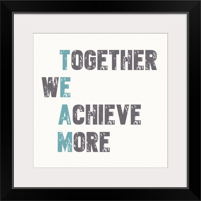 Together We Achieve More