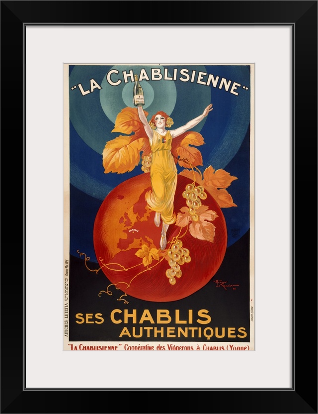 VINTAGE POSTERwoman standing on orange globe with grapes on vine holding up  bottleLA CHABLISIENNE SES CHABLIS AUTHENTIQUES