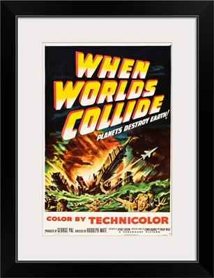 When Worlds Collide - Vintage Movie Poster