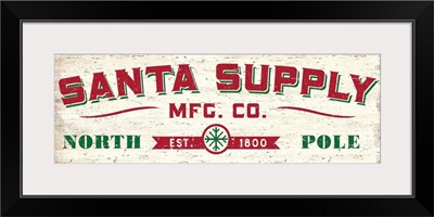 Santa Supply Sign
