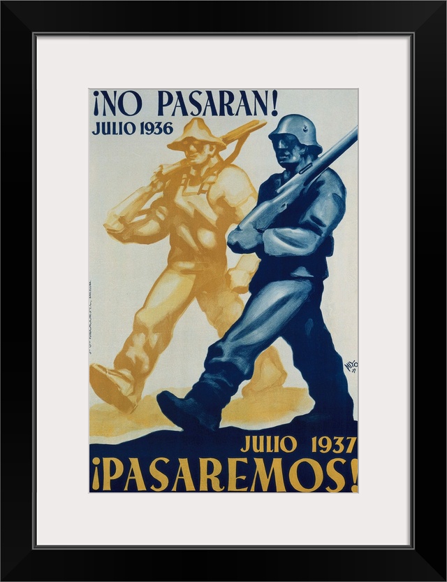 Spain. Civil War. No PasarAn! Julio 1936. Julio 1937 Pasaremos! (The Shall Not Pass! July 1936. We Shall Pass. July 1937)....