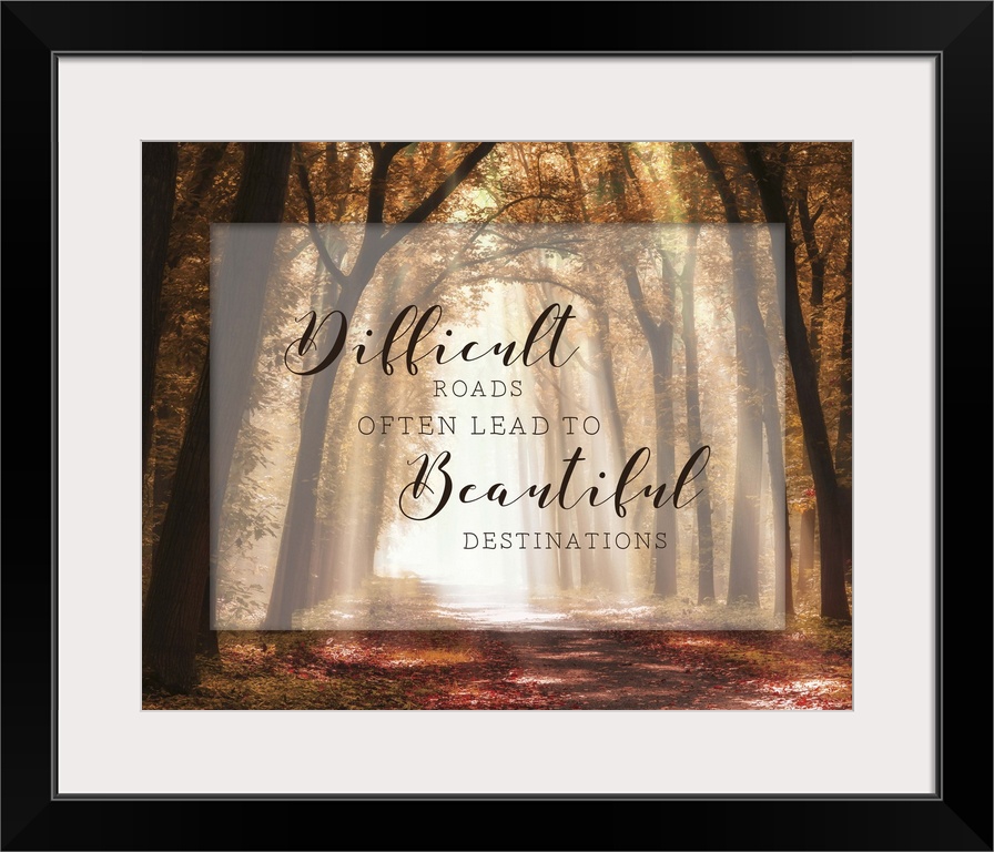 A photograph of a pathway in the autumn woods with an inspirational quote overlay.