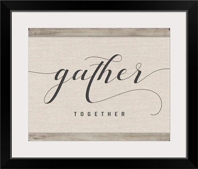 Gather Together