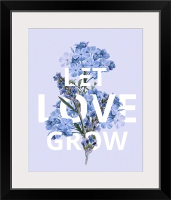 Let Love Grow