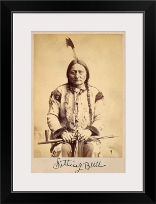Sitting Bull - Lakota Sioux Tribe Chief, 1884