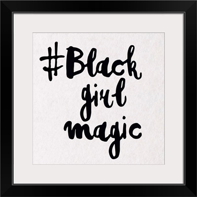 Black Girl Magic 2