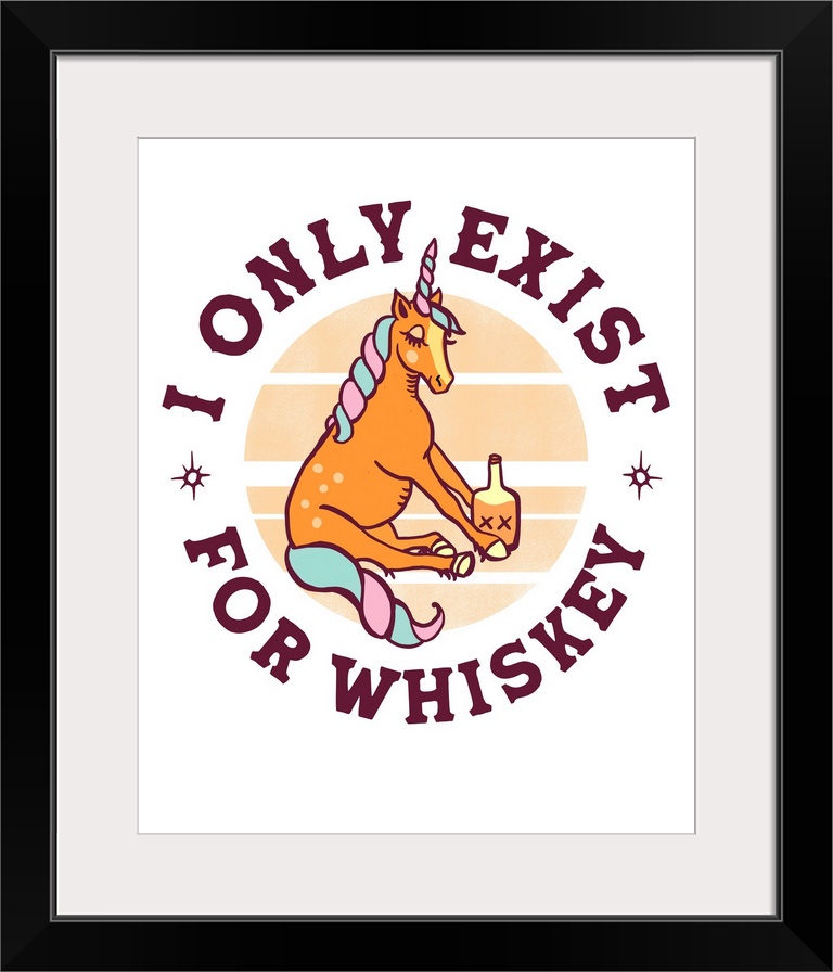 Exist For Whiskey