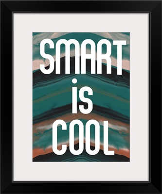 Smart Is Cool