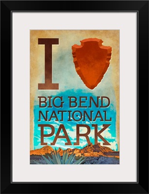 I Heart Big Bend National Park, Texas