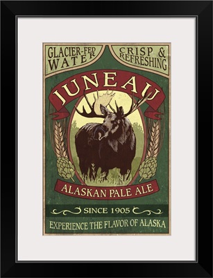 Juneau, Alaska - Moose Ale Vintage Sign: Retro Travel Poster