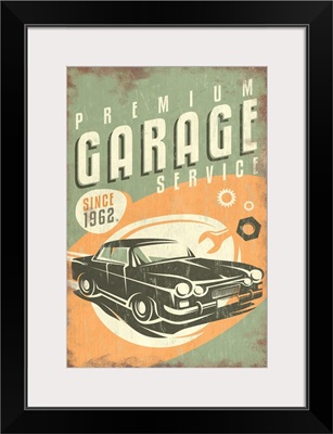 Premium Garage Service, Vintage Sign