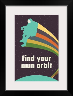 Rainbow Astronaut With Jetpack, Find Your Own Orbit