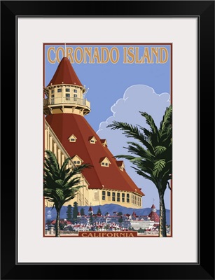 San Diego, California - Hotel Del Coronado: Retro Travel Poster
