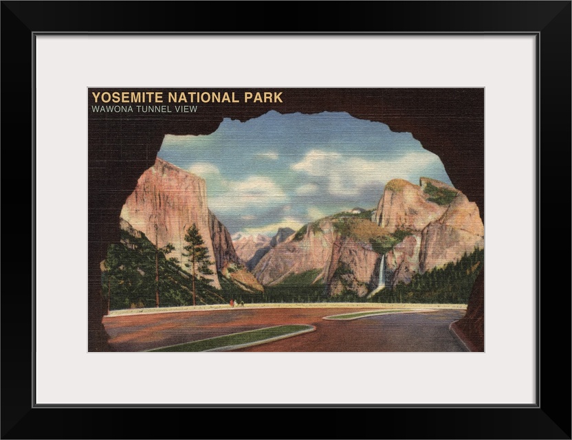 Yosemite National Park, Wawona Tunnel View: Retro Travel Poster