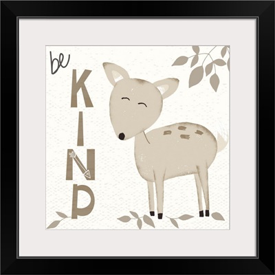 Be Kind Deer