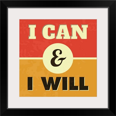 I Can And I will