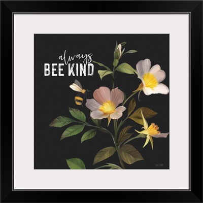 Always Bee Kind