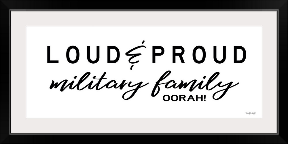 Loud & Proud Military Family