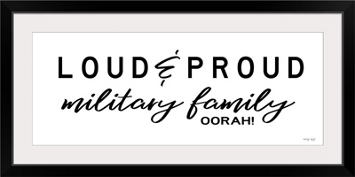 Loud & Proud Military Family