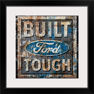 Old Ford Built Tough Sign