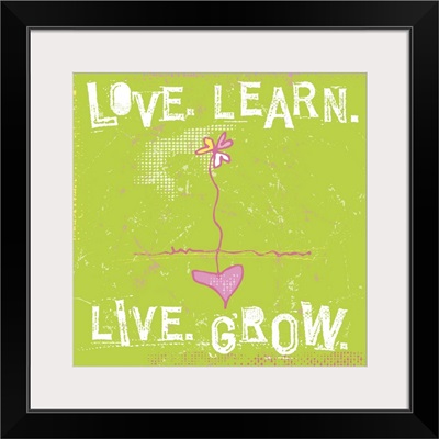 Teen Collection - Love Learn Live Grow