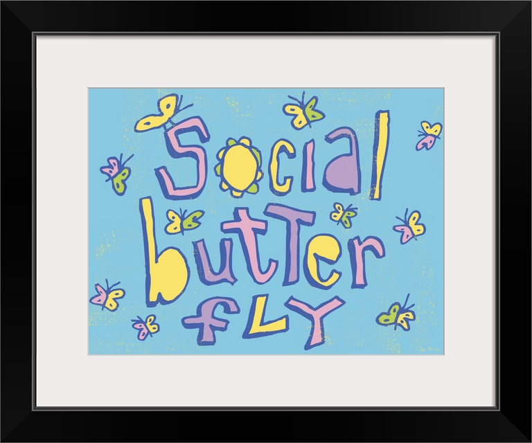 Pen and Ink illustration artwork of small butterflies hovering all over the phrase "Social Butterfly"