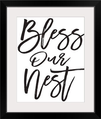 Family Quotes - Bless Our Nest