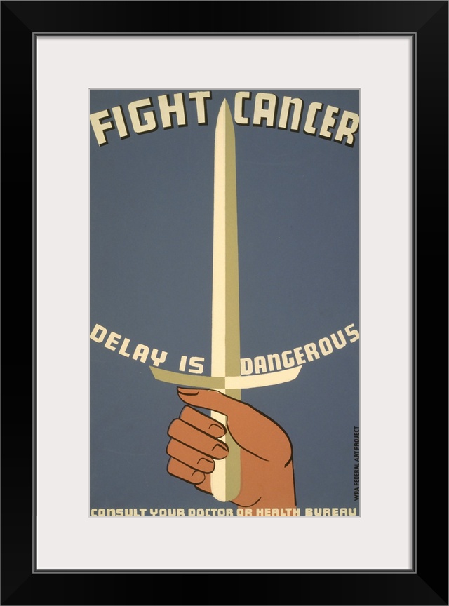 Fight cancer, delay is dangerous. Consult your doctor or health bureau. Poster promoting better health care through early ...