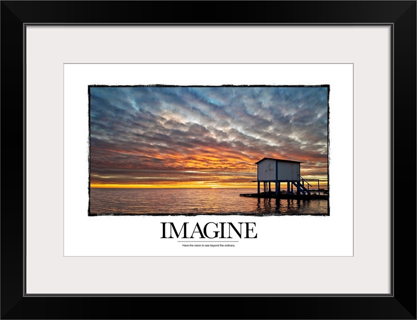 Inspirational artwork of a sunset sky over a vast ocean with a tiny hut that sits in it and underneath the word "Imagine".