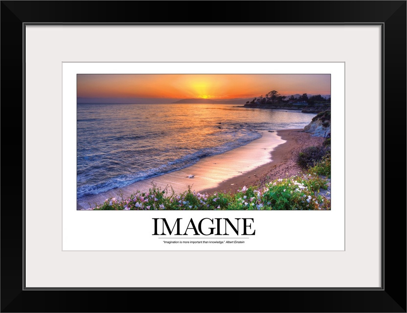 This photograph is taken of a sunset over the ocean and beach with the word Imagine written out below with an inspirationa...
