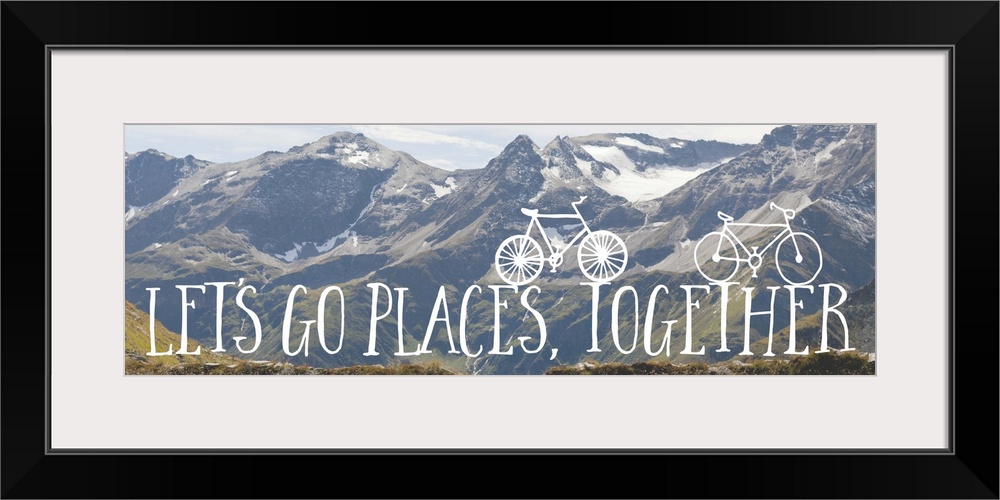 Handwritten sentiment with two small bicycles over an image of a snowy mountain range.