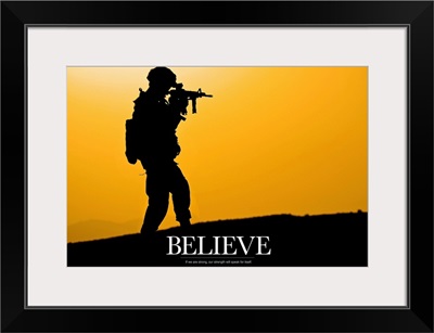 Military Motivational Poster: Believe