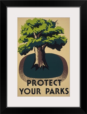 Protect Your Parks - WPA Poster