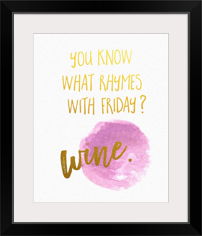 Humorous handwritten message celebrating the end of the week and wine.