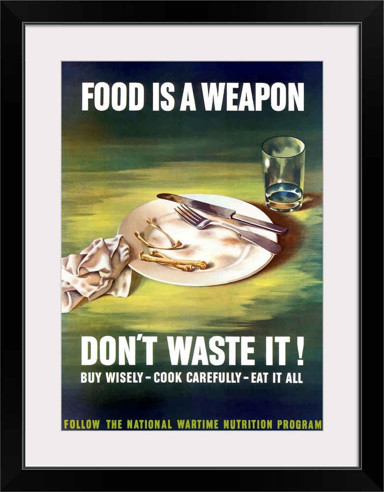 Digitally restored vector war propaganda poster. This vintage World War Two poster features an empty dinner plate, chicken...