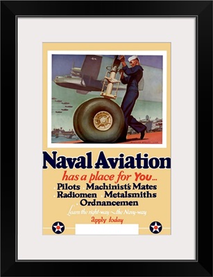 Digitally restored vector war propaganda poster. Naval Aviation has a place for you.