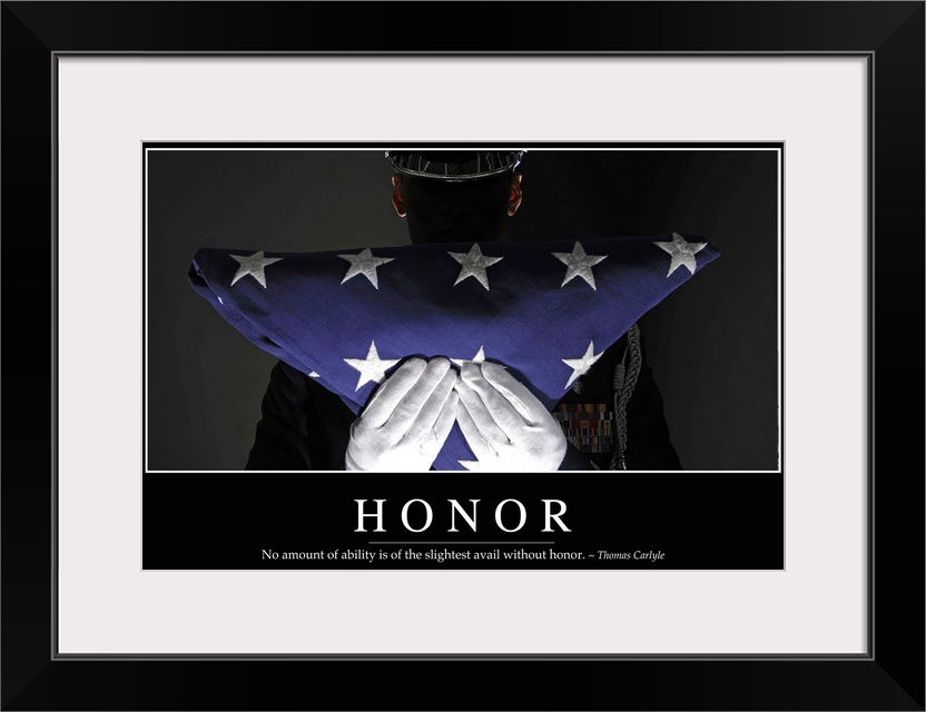 Honor: Inspirational Quote and Motivational Poster
