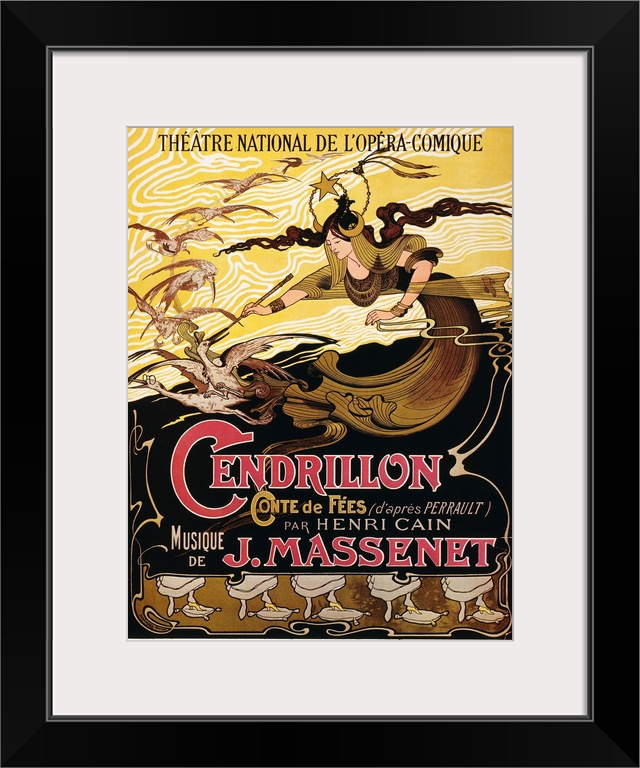 French lithograph poster for Jules Massenet's opera, 'Cendrillon,' 1899.