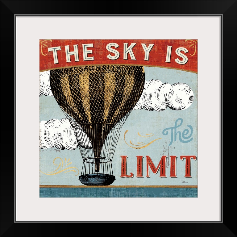 Vintage style poster of a hot air balloon with an inspirational saying.